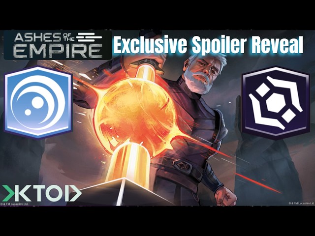 Power Such as You've Never Dreamed - KTOD Exclusive Spoilers Ashes of the Empire!