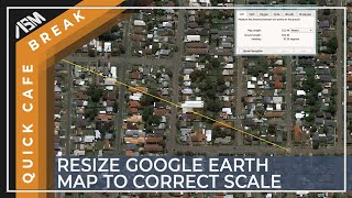 ARCHICAD How to resize a Google Earth Map to correct scale with ARCHICAD