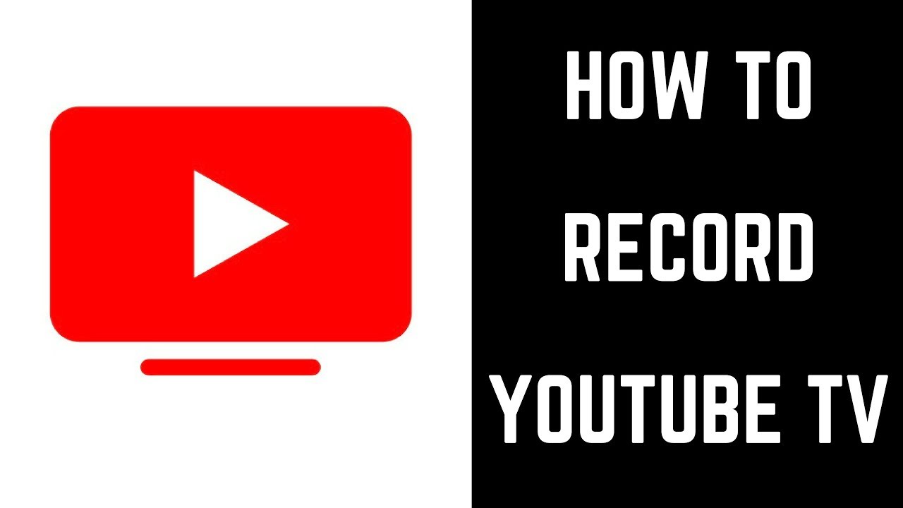 How to Record YouTube TV