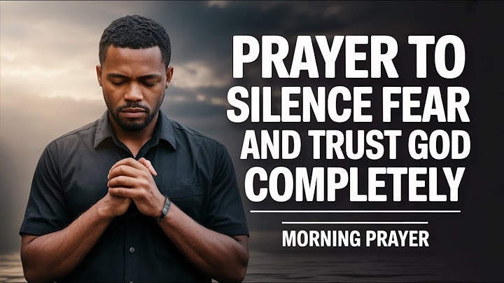 Morning Prayer to Silence Every Voice of Fear | Start Your Day With Peace & Bold Faith