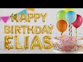 Short Happy Birthday Song For Elias Happy Birthday Song For Elias