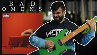 BAD OMENS - HEAVIEST GUITAR RIFFS