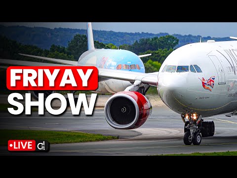 🔴 Manchester Airport LIVE ✈️ FriYAY Show