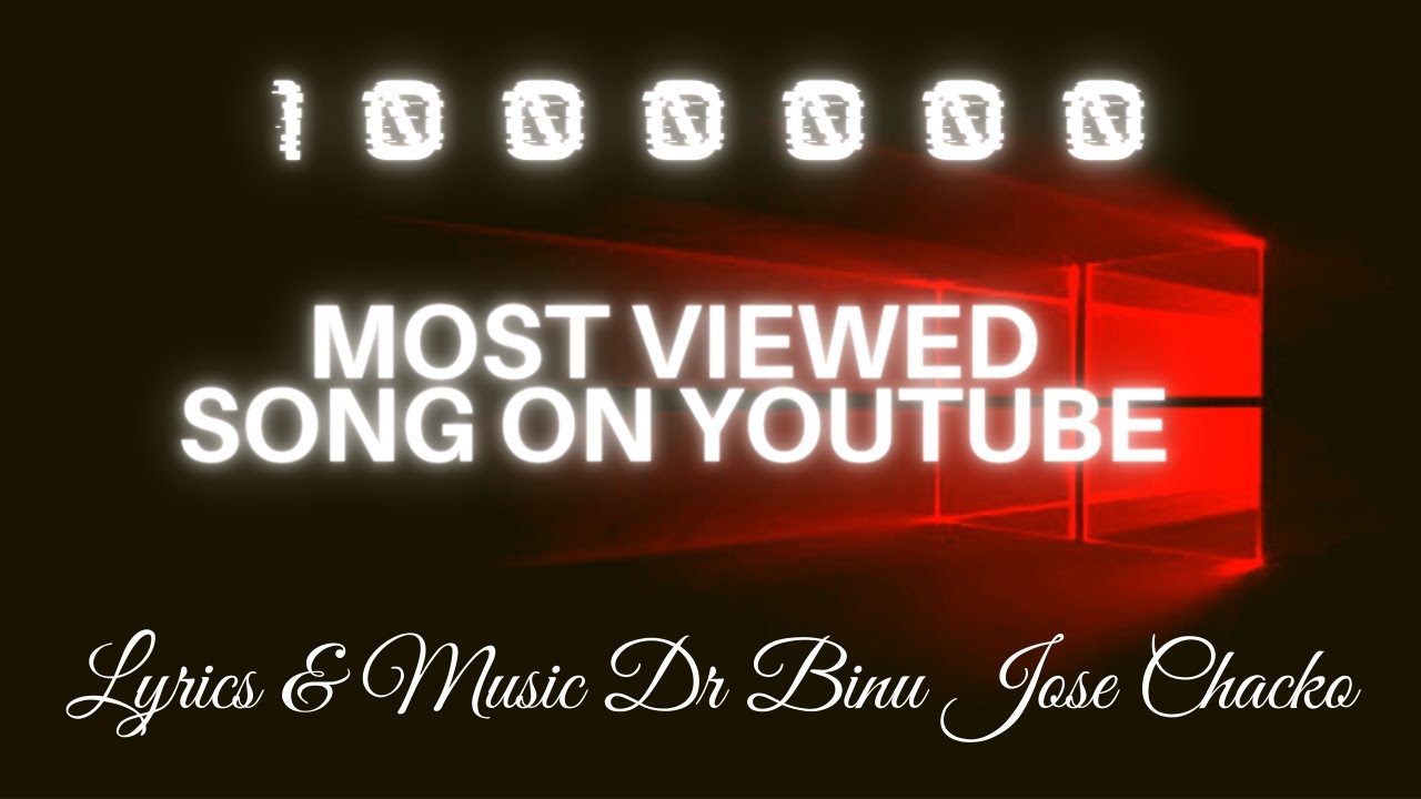 Most Viewed Song On Youtube YouTube