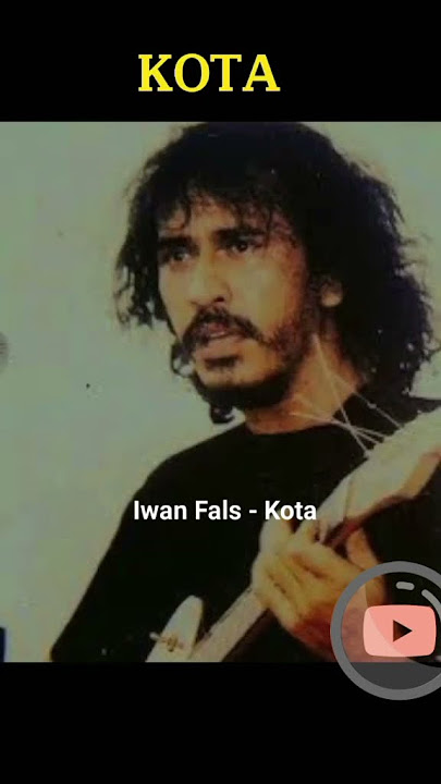 Iwan Fals - Kota