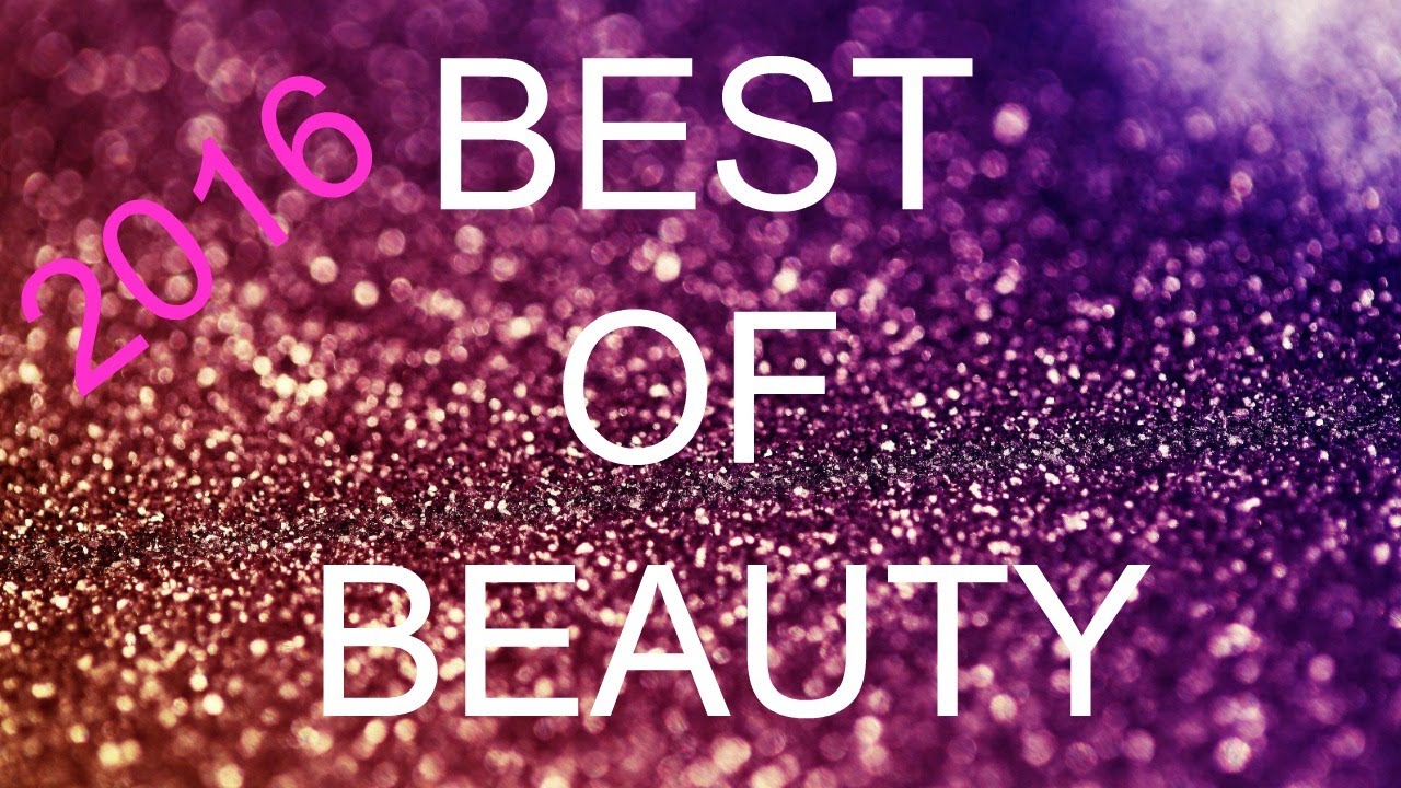 Best of Beauty | 2016