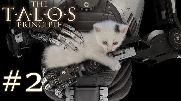 The Talos Principle - #2 - Suicide Mission!