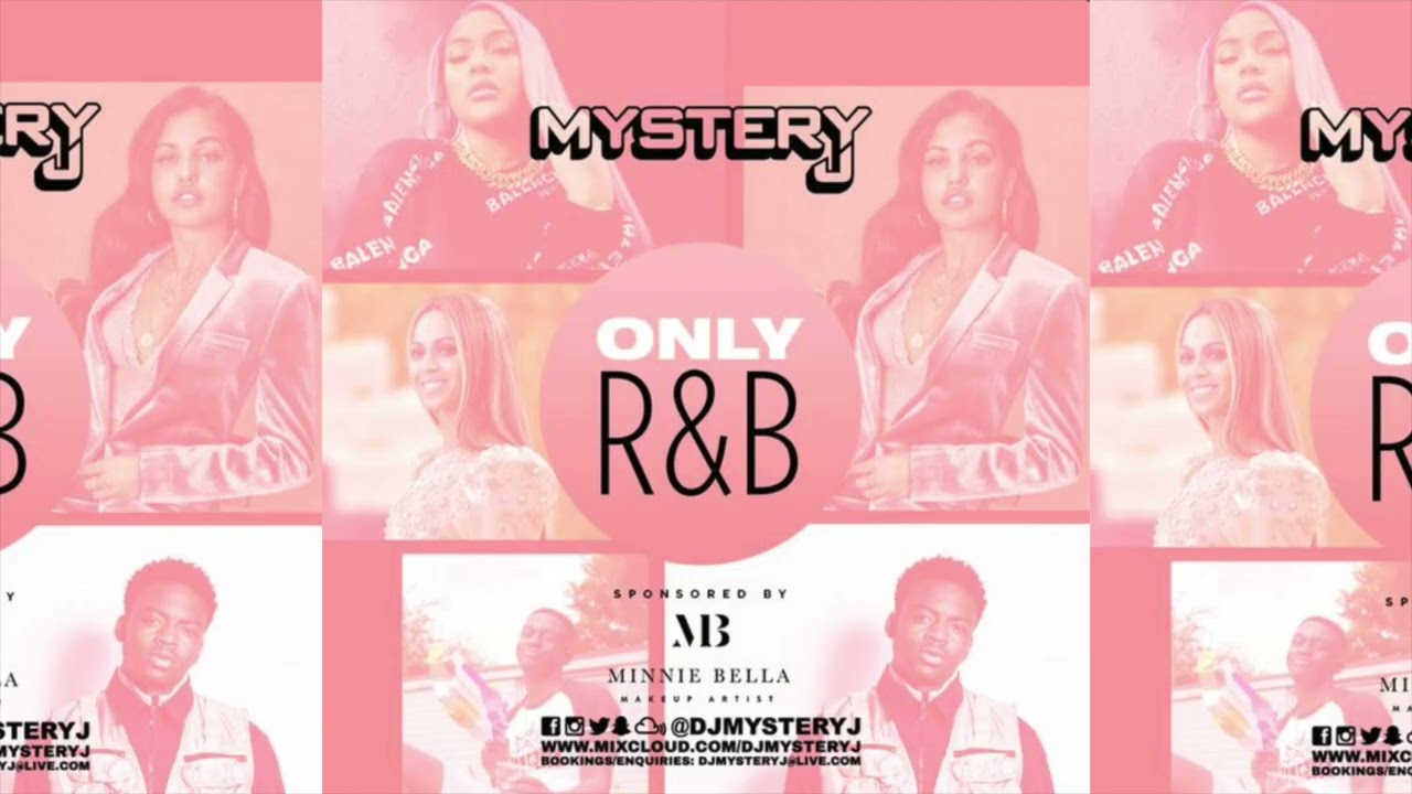 ONLY R&B IX - DJ MYSTERY J - YouTube