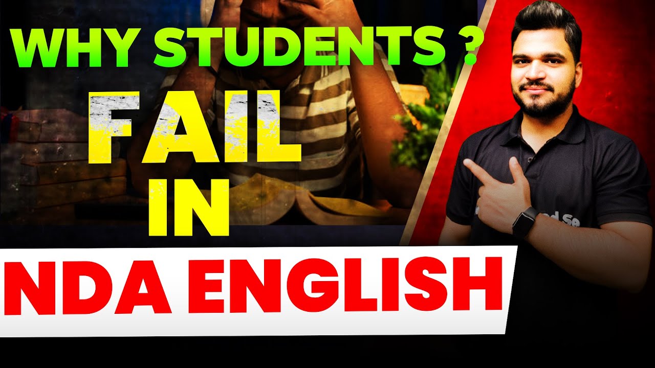 WHY STUDENTS FAIL 😱😱IN NDA ENGLISH | Reason To Fail In NDA English😱 NDA ...