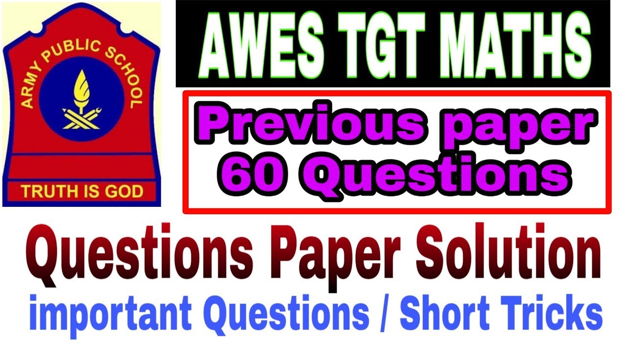 TGT MATHS /AWES PREVIOUS QUESTIONS PAPER SOLUTIONS / IMPORTANT ...