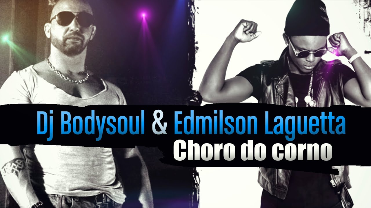 Dj BodySoul & Edmilson Lagueta - Choro do Corno (Official Lyric Video) auf YouTube ansehen Dj BodySoul & Edmilson Lagueta - Choro do Corno (Official Lyric Video) auf YouTube ansehen