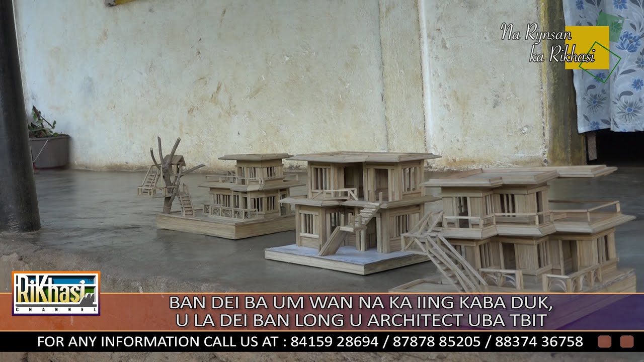 BAN DEI BA UM WAN NA KA IING KABA DUK,U LA DEI BAN LONG U ARCHITECT UBA TBIT