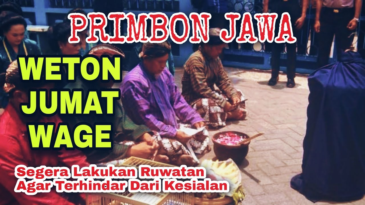 WAJIB TAU INI❗WETON JUMAT WAGE AURA, WATAK, CINTA, REZE… — Transcript