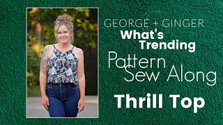 Thrill Top SEW ALONG!  |  Pattern Tutorial