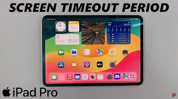 How To Change Auto Lock Screen Timeout Period On M4 iPad Pro