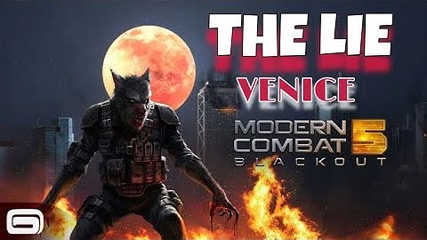 Modern Combat 5 | Chapter 1: Venice | The Lie walkthrough