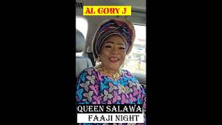 Queen Salawa Abeni Faaji Night