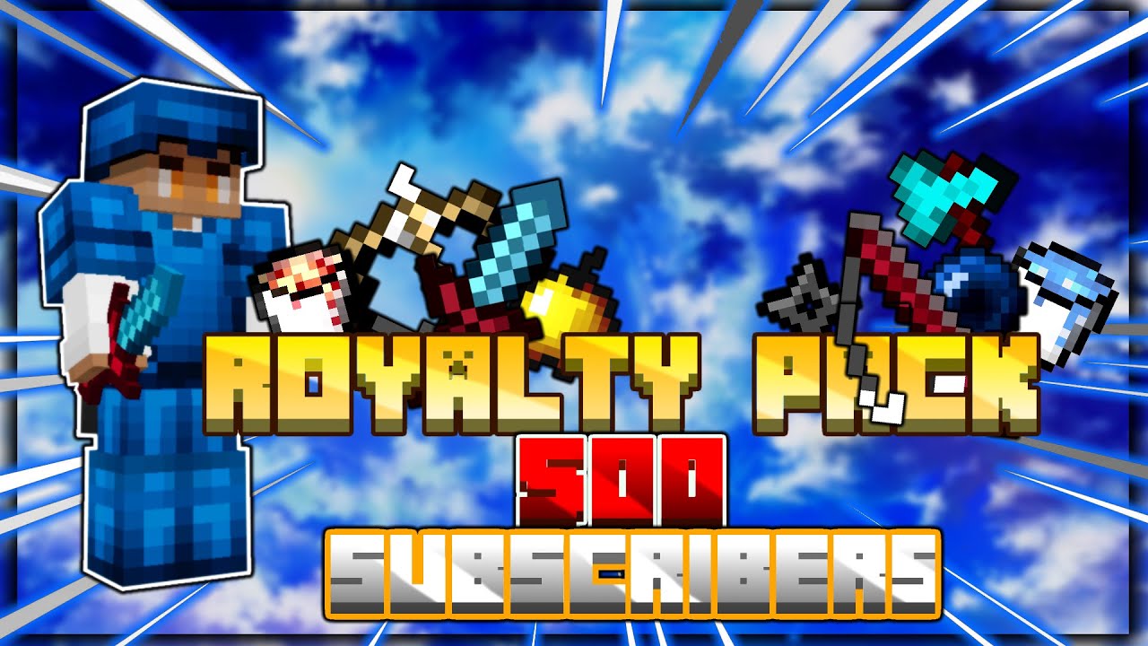 500 subscribers 16x Texture pack release Royalty 16x - YouTube
