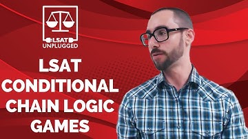 LSAT Conditional Chain Logic Games