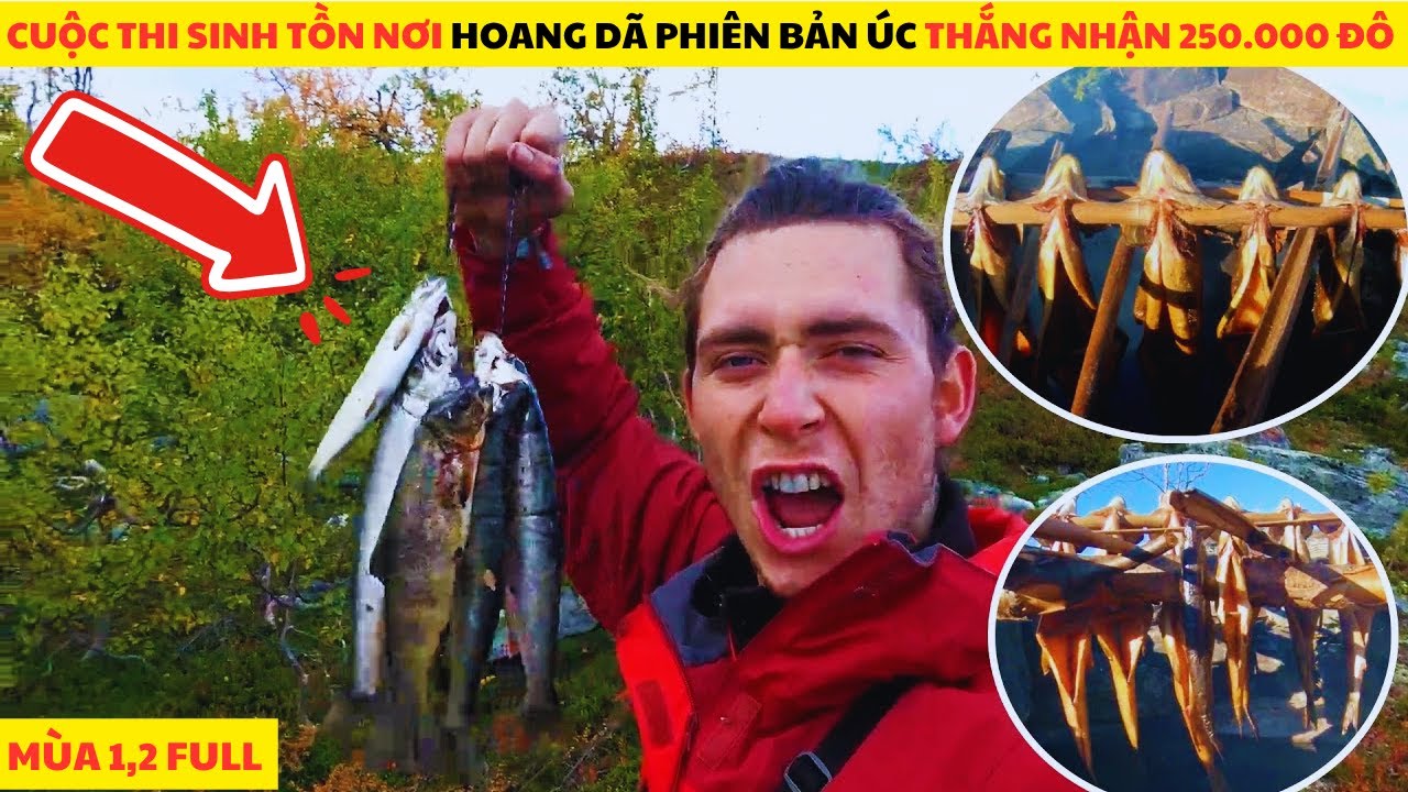 Thử Thách Sinh Tồn 100 Ngày Nơi Hoang Dã Bản Úc Thắng Nhận 250 000 Đô Full Mùa 1,2