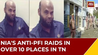 NIA Raids On PFI In Madurai, Chennai & Theni, Including Raids In Former PFI Leader Residence