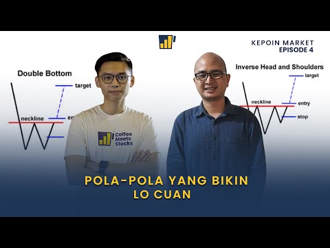 POLA INI YANG BIKIN LO CUAN ! | Chart Pattern - Kepoin Market Ep. 4