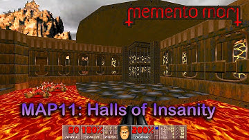 Doom II: Memento Mori | MAP11: Halls of Insanity | 100% Playthrough