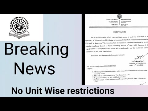 Assam University Silchar|| Breaking News|| CBCS Even Semester Exam|| No unit wise restrictions||