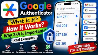 Information What Is Google Authenticator 🔐 How It Works & Why 2FA Is Important | Real Examples !! Guide