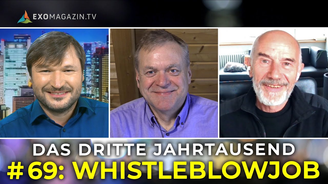 WHISTLEBLOWJOB | Das 3. Jahrtausend #69 WHISTLEBLOWJOB | Das 3. Jahrtausend #69