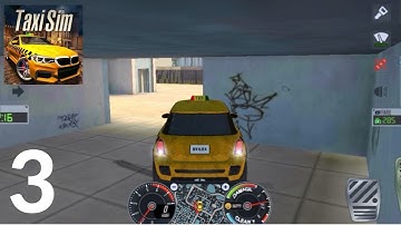 Taxi Sim 2020 (Android-IOS) Walkthrough/Gameplay #3