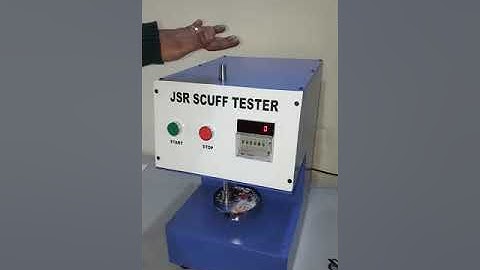 JSR Scuff Tester
