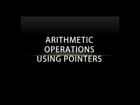 Part 55 - C Programming Tutorial - Arithmetic Operations using Pointers