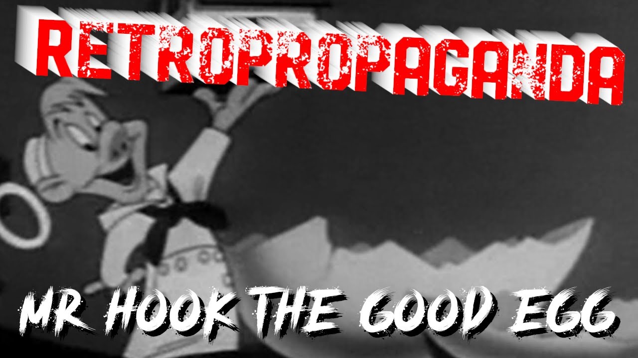 Mr. Hook The Good Egg Political Cartoon Leon Schlessinger (1945