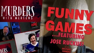 Murders With Mertens Episode 20 - Funny Games (1997)