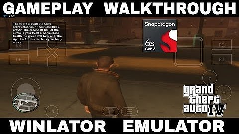 Winlator emulator 10.1 GTA 4 Gameplay Walkthrough Snapdragon 6s gen 3 PC emulator Android 