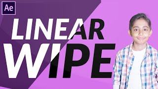 How To Use Linear Wipe Transition In After Effect For Beginner Tutorial 2023 - اردو / हिंदी