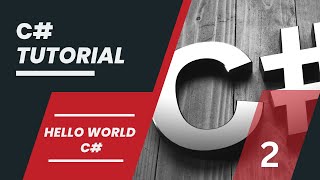 Lecture-2 Hello world program C#