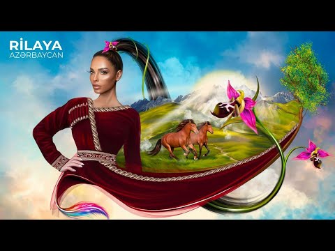 Rilaya - Azerbaijan (Rəsmi Musiqi Videosu)