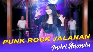 INDRI ANANDA - PUNK ROCK JALANAN