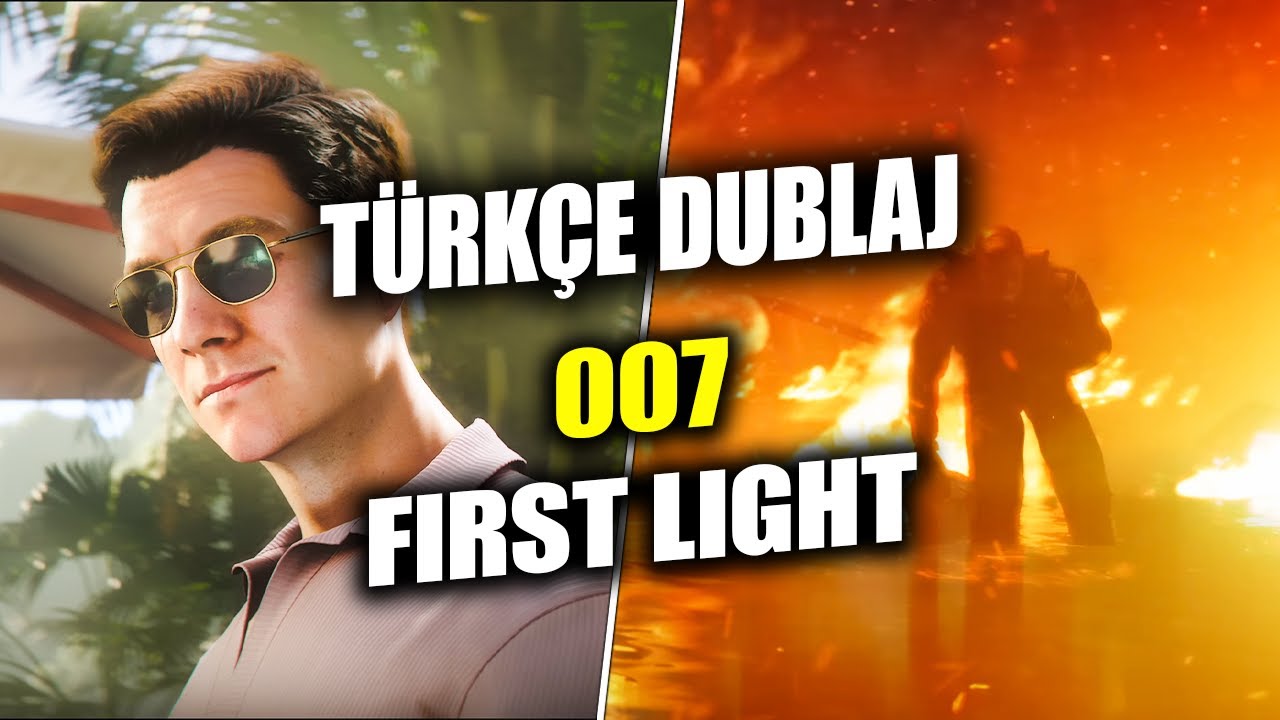 007 First Light - Türkçe Dublaj Fragman