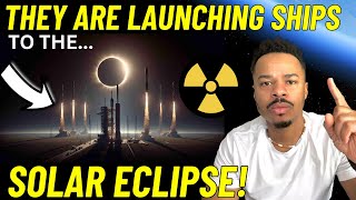 They Launching Rockets into SOLAR ECLIPSE Shadow on APRIL 8th(THEY ARE SCARED!)