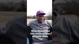 The time when Rickey said this…