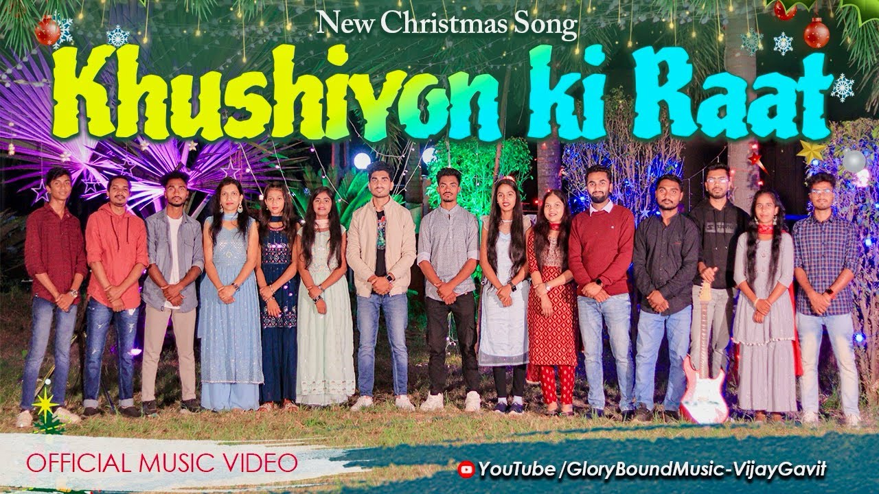 Khushiyon Ki Raat  Vijay Gavit  Glory Bound Music