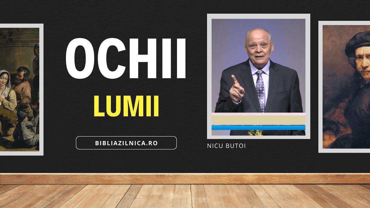 Nicu Butoi - Credința curată și ochii lumii - predici creștine