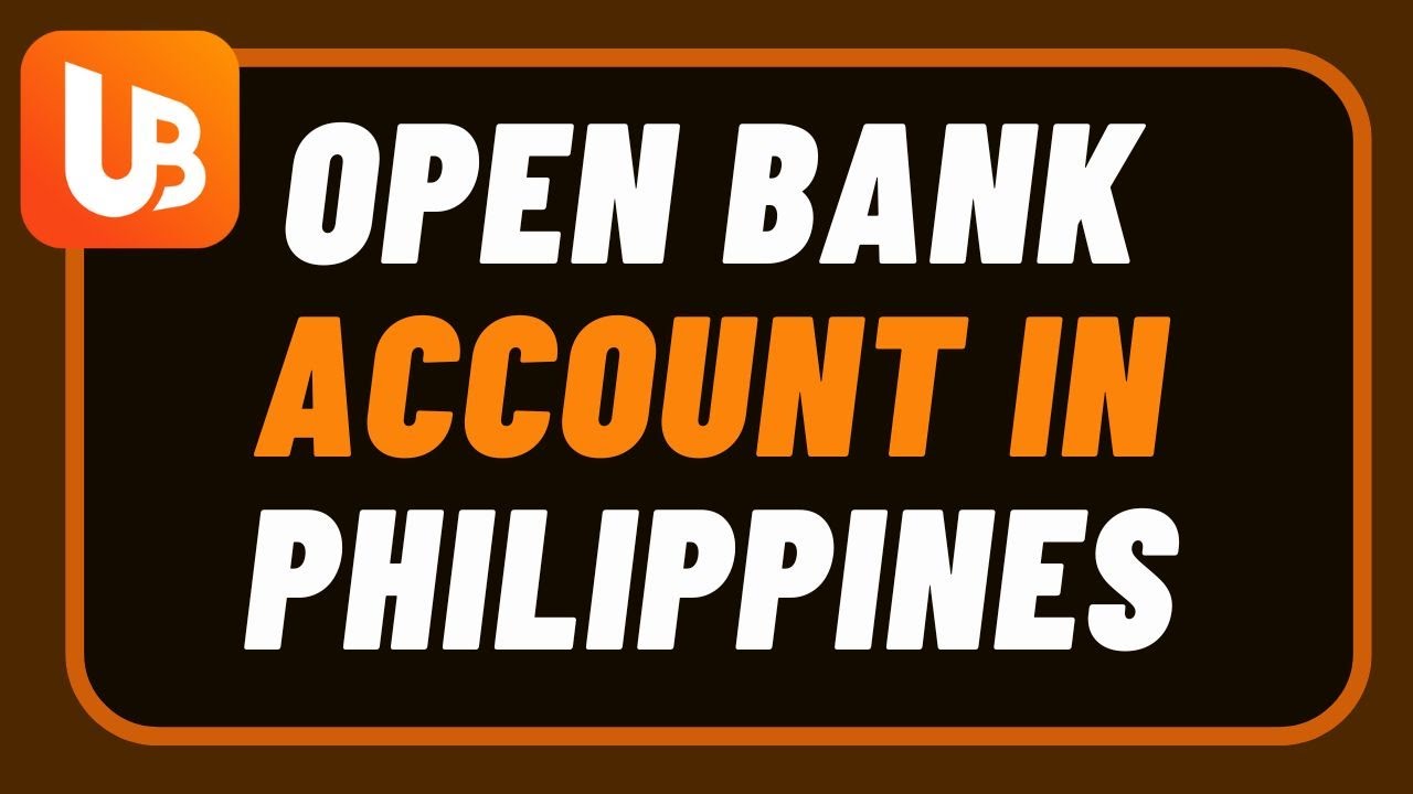 How to Open Bank Account in Union Bank of Philippines ! - YouTube