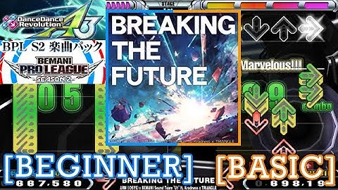 【DDR A3(GP)】 BREAKING THE FUTURE  [BEGINNER / BASIC] 譜面確認 play