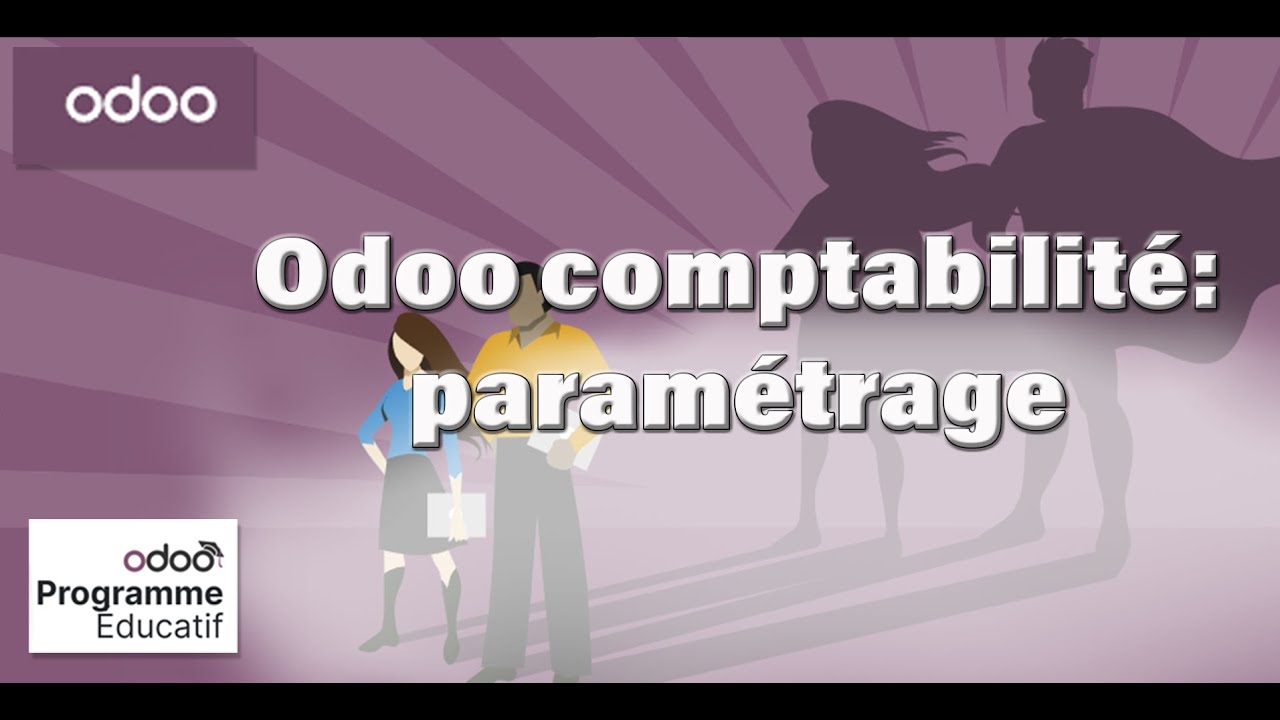 1  Odoo comptabilité - paramétrage du module comptabilité