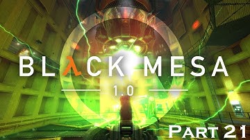BLACK MESA INTERLOPER Gameplay Walkthrough Part 21 !!!