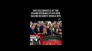 NAS CELEBRATES AT THE GRAND OPENING OF HIS NEW CASINO RESORTS WORLD NYC Net Worth